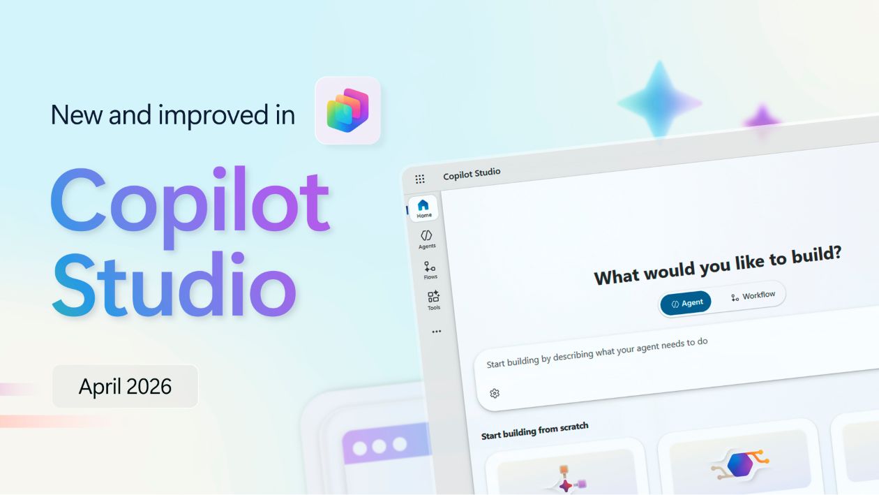 A light blue graphic design background with the Copilot Studio logo and the text New and improved in Copilot Studio: April 2026