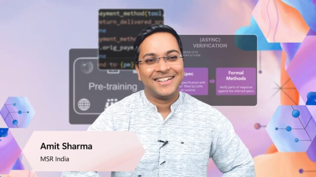 Microsoft Research Forum S2E4 | Amit Sharma | Introducing Interwhen: Steering reasoning agents with real-time verification